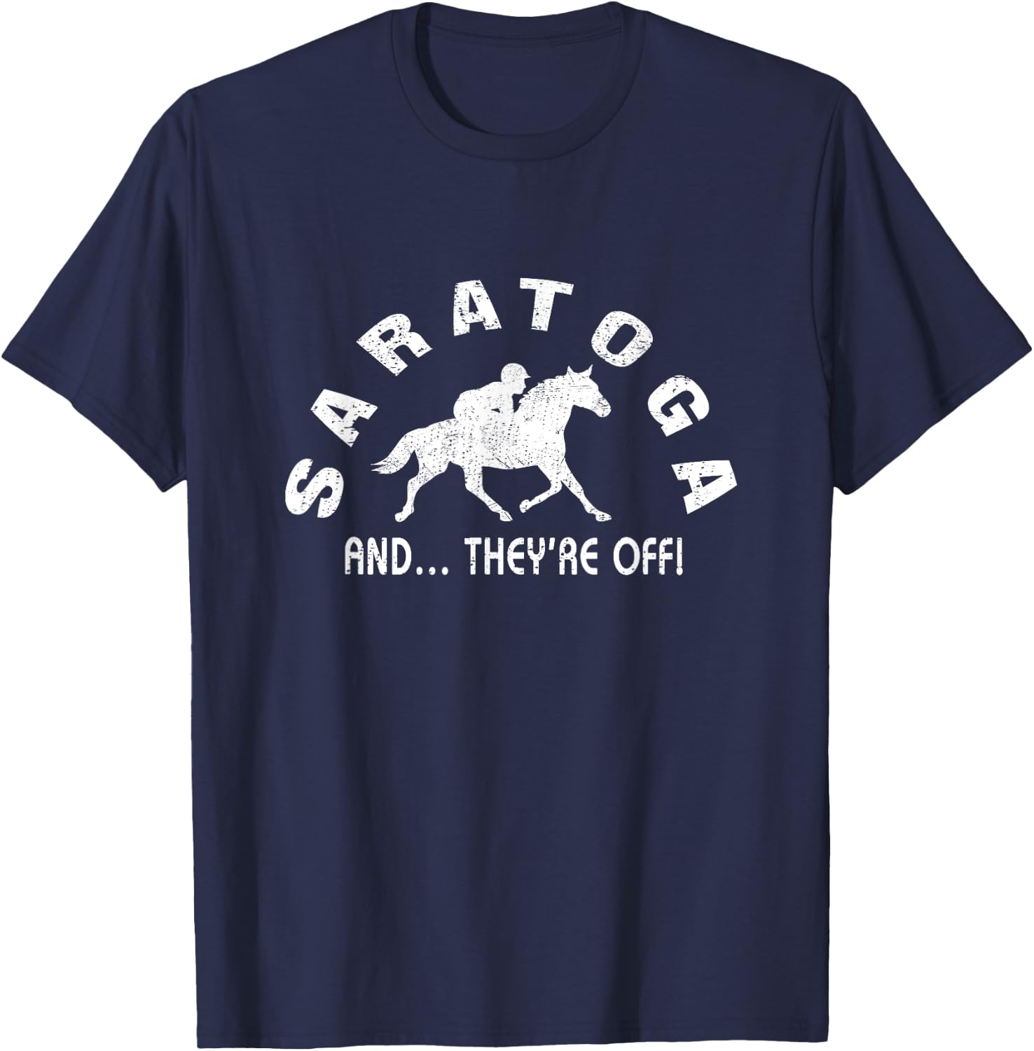 Saratoga Springs NY And They're Off Horse Equestrian Vintage T-Shirt - T-Shirt | Navy
