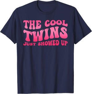 Cool Twins Just Showed Up Twin Day Spirit Week Twins Women T-Shirt - T-Shirt | Navy