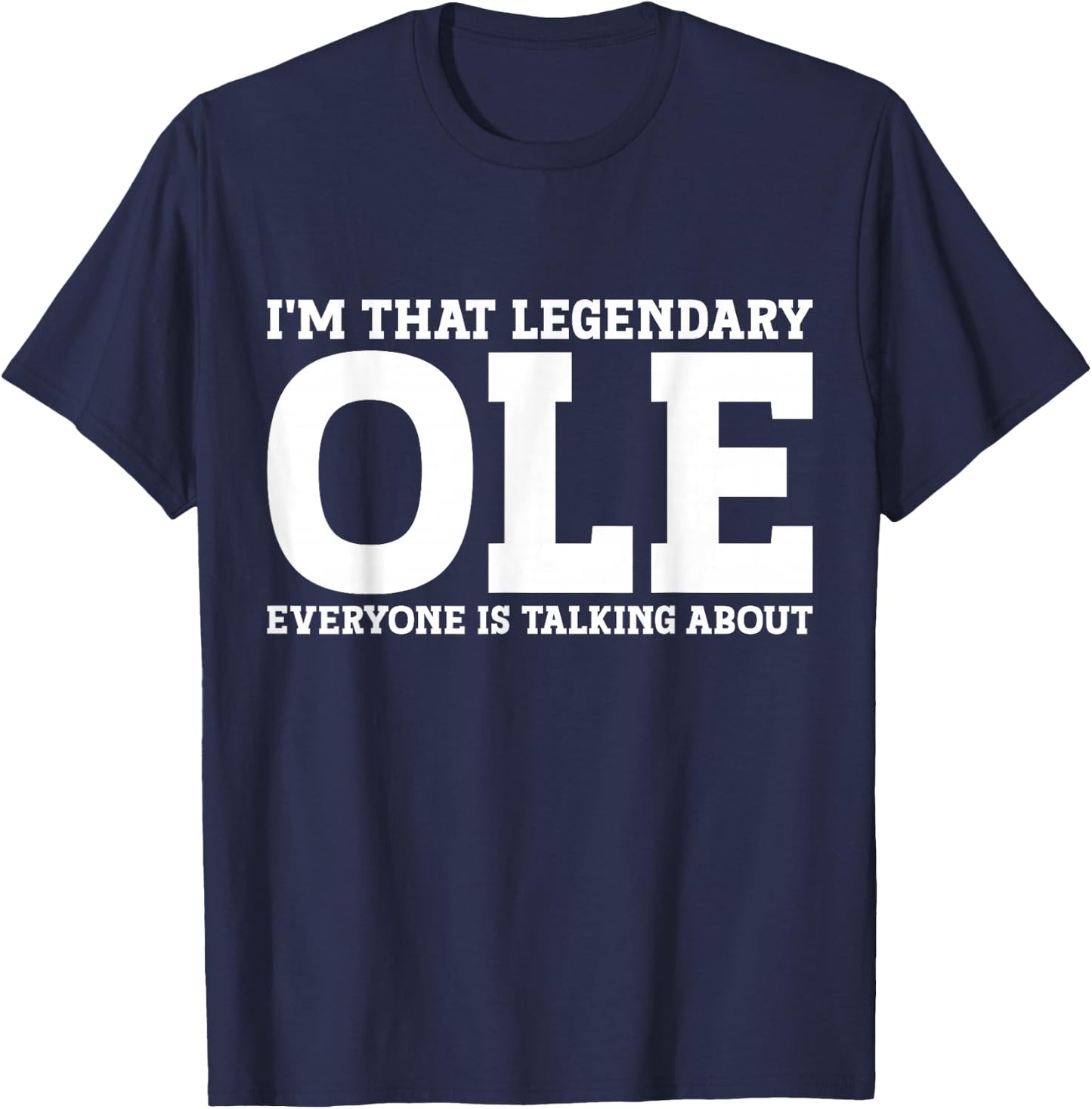 Ole Personal Name First Name Funny Ole T-Shirt - T-Shirt | Navy