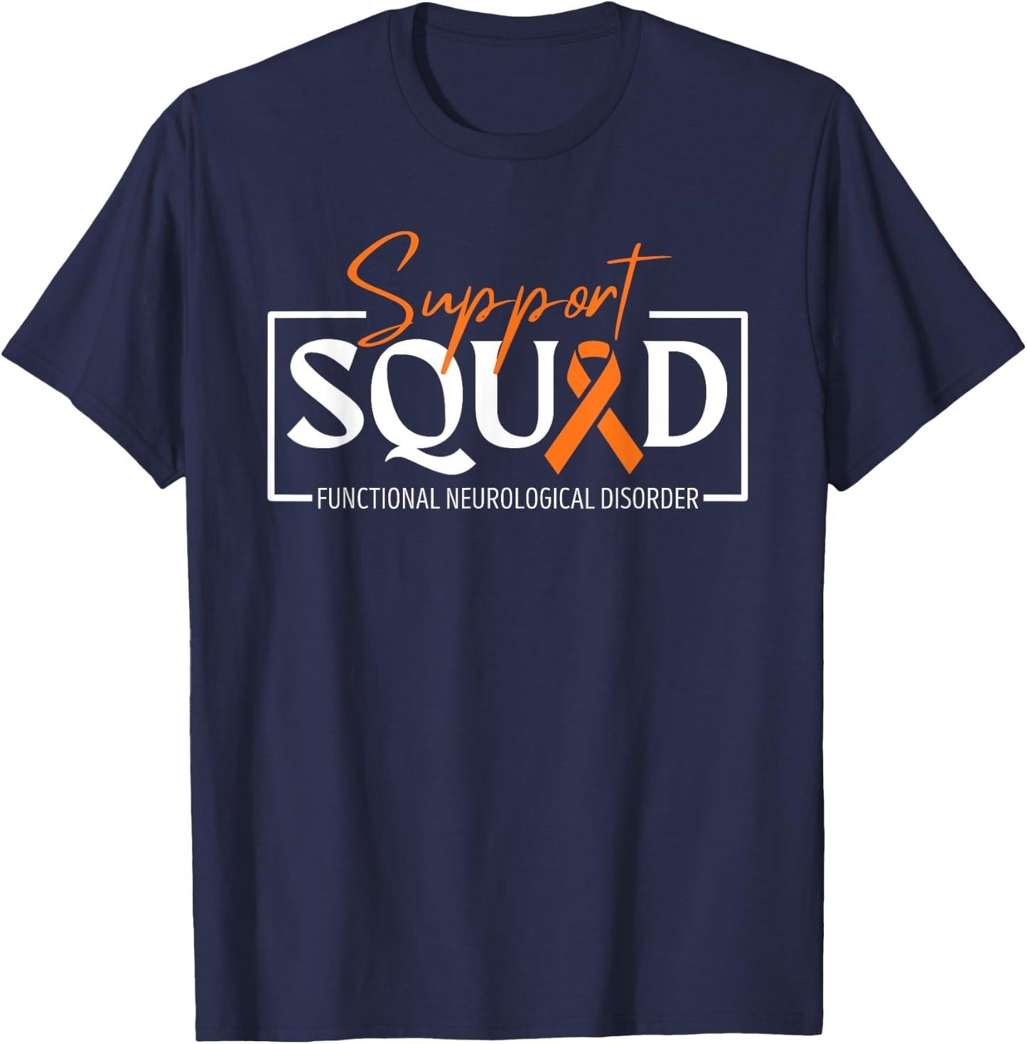 Support Squad Functional Neurological Disorder Awareness FND T-Shirt - T-Shirt | Navy