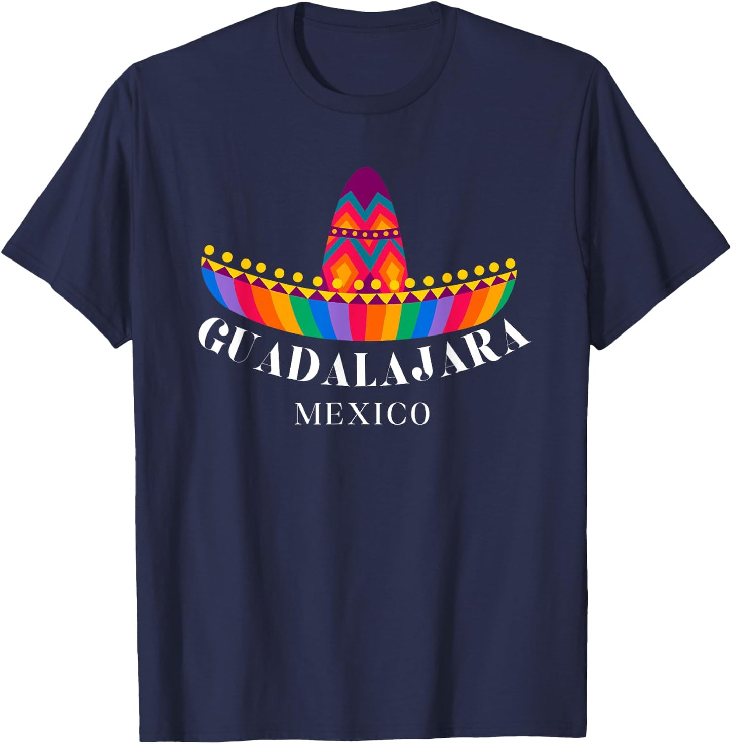 Guadalajara Mexico Souvenir / Guadalajara T-Shirt - T-Shirt | Navy