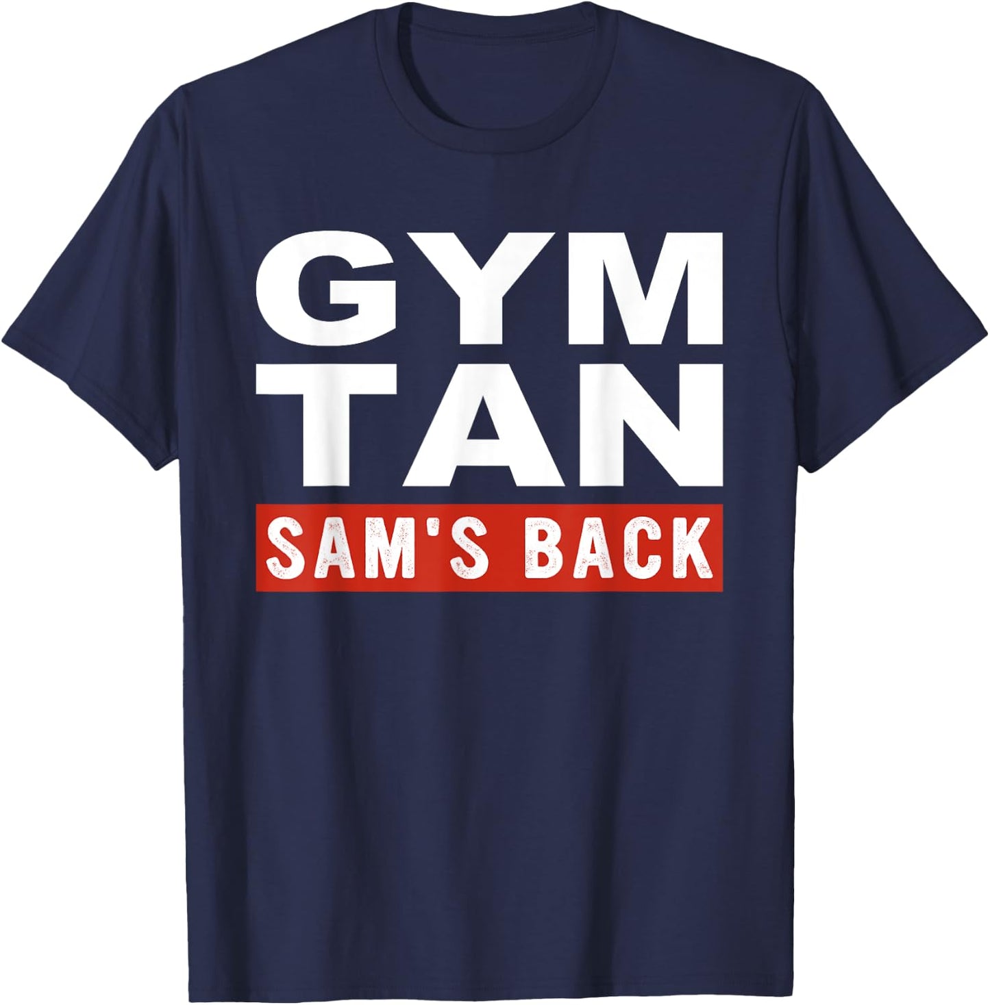 Gym Tan Sam's Back T-Shirt - T-Shirt | Navy