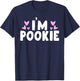 I'm Pookie I Am Pookie T-Shirt - T-Shirt | Navy