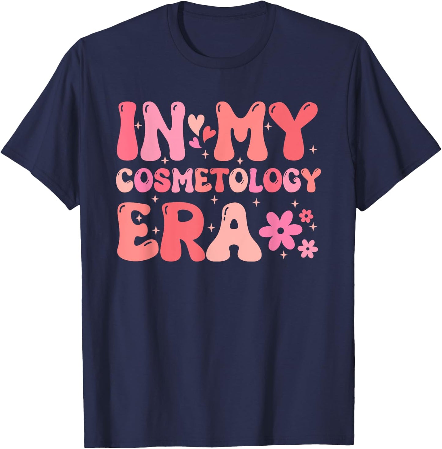 Vintage In My Cosmetology Girl Era Groovy Cosmetologists T-Shirt - T-Shirt | Navy