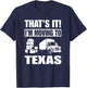 I'm Moving To Texas T-Shirt - T-Shirt | Navy