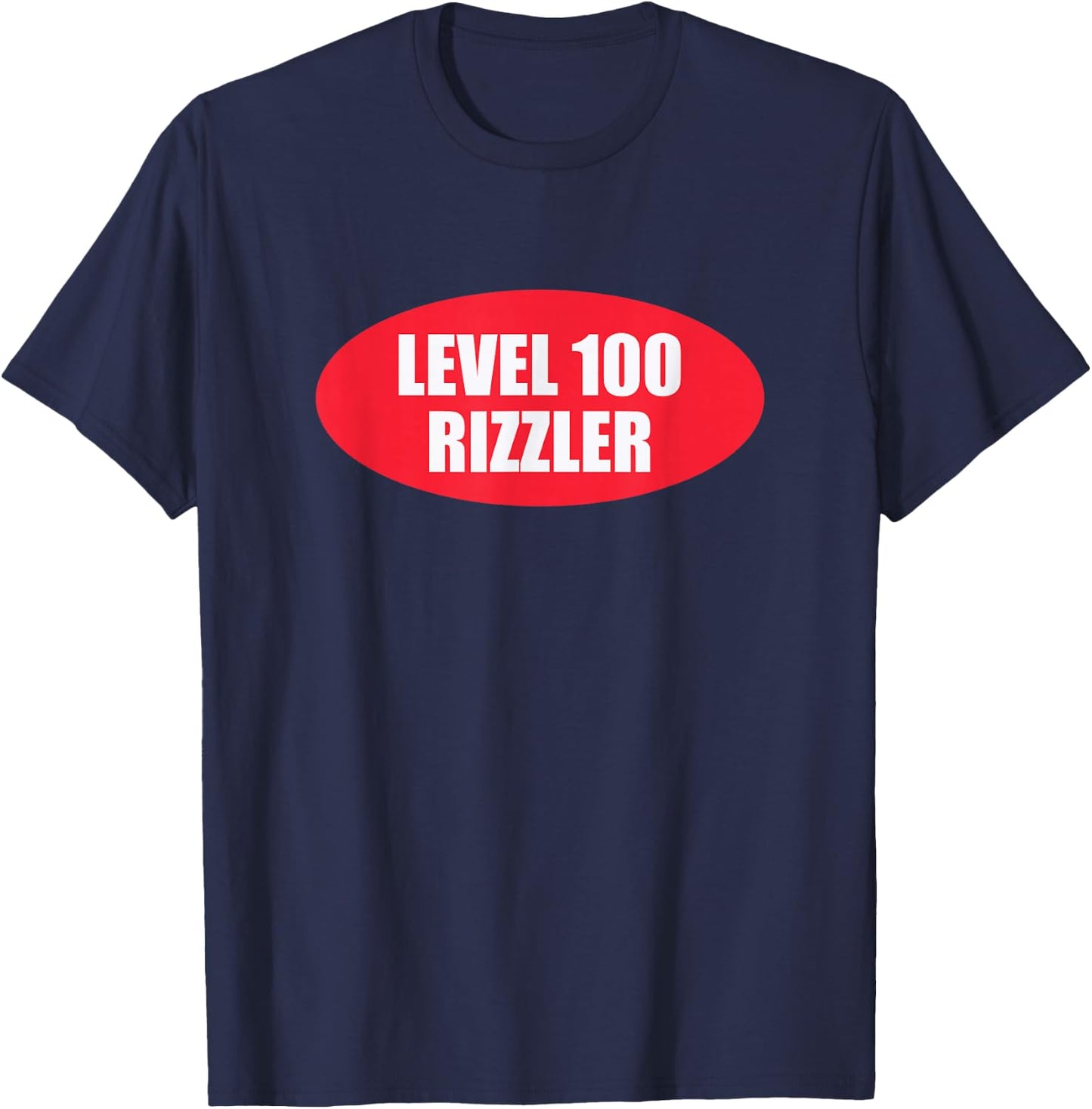 Level 100 Rizzler Gen Z Gen Alpha Slang Meme Line T-Shirt - T-Shirt | Navy