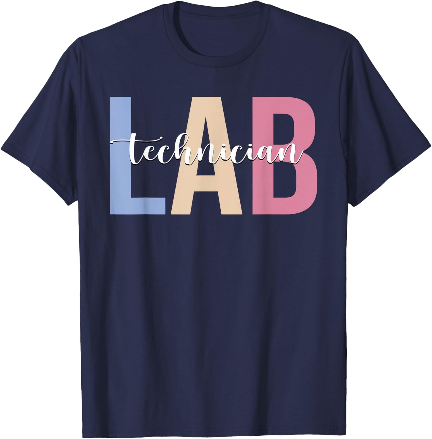 Lab Technician Medical Laboratory Technician Lab Tech T-Shirt - T-Shirt | Navy