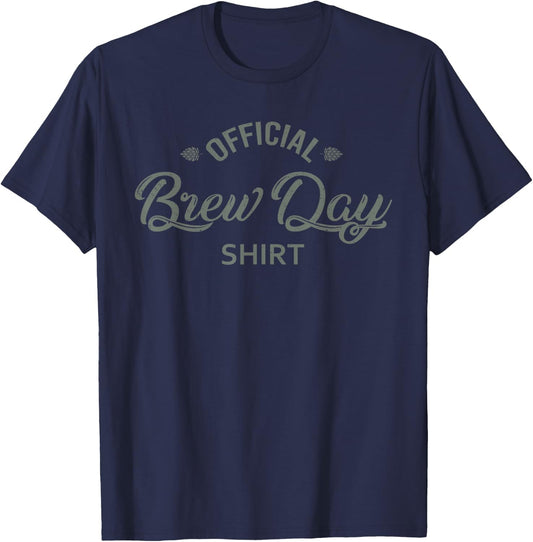 Official Brew Day Shirt Funny Craft Beer Home Brewing Gift T-Shirt - T-Shirt | Navy