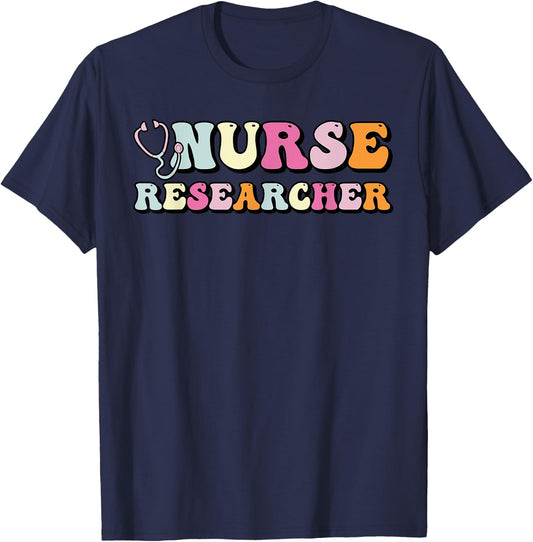 Nurse Researcher Shirt , Nurse Appreciation T-Shirt - T-Shirt | Navy