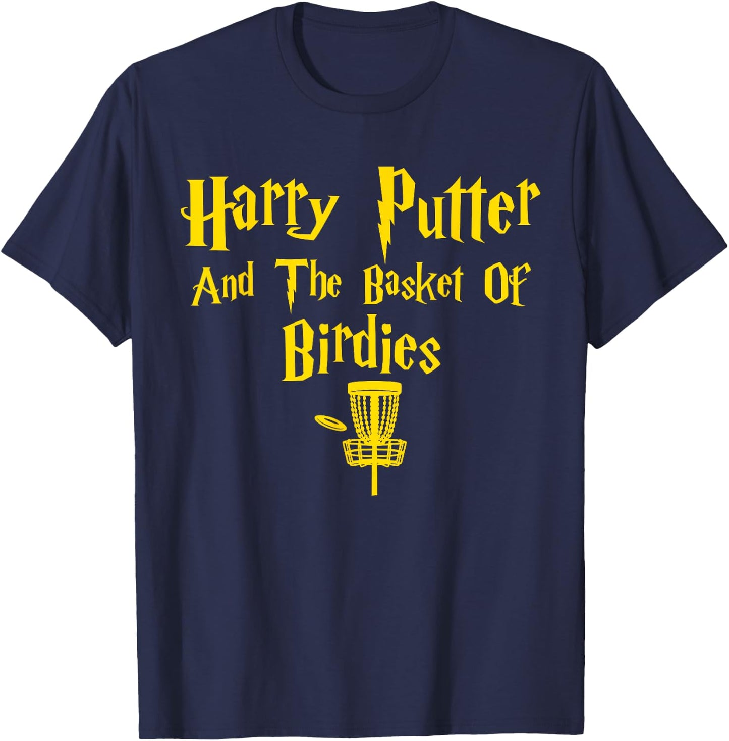 Harry Putter And The Basket Of Birdies Funny Disc Golf T-Shirt - T-Shirt | Navy
