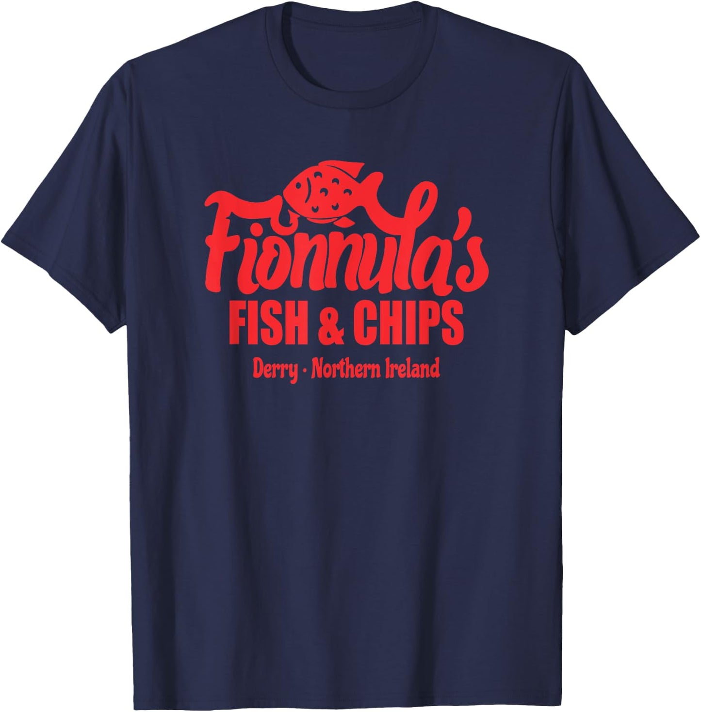 Fionnula's Fish & Chips Derry Northern Ireland Funny T-Shirt - T-Shirt | Navy