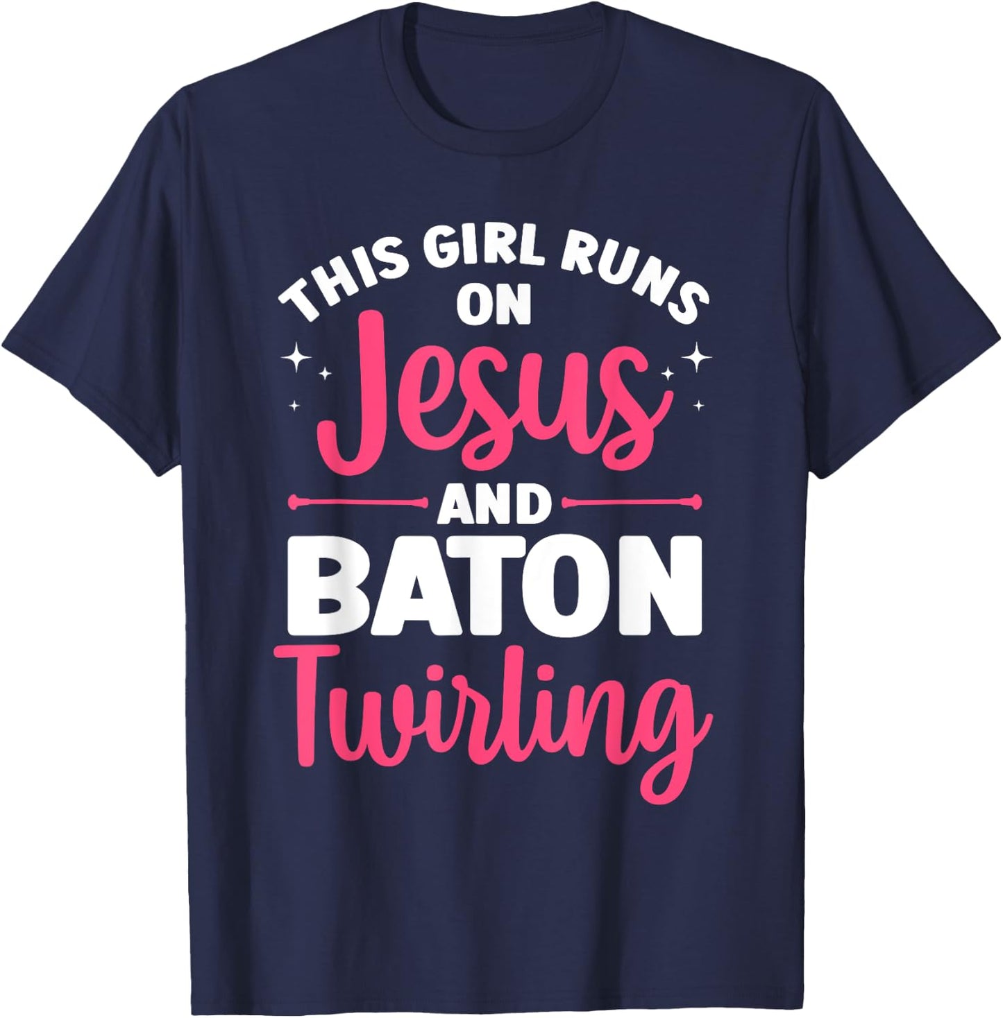 Baton Twirling Art Girls Color Guard Baton Twirler T-Shirt - T-Shirt | Navy