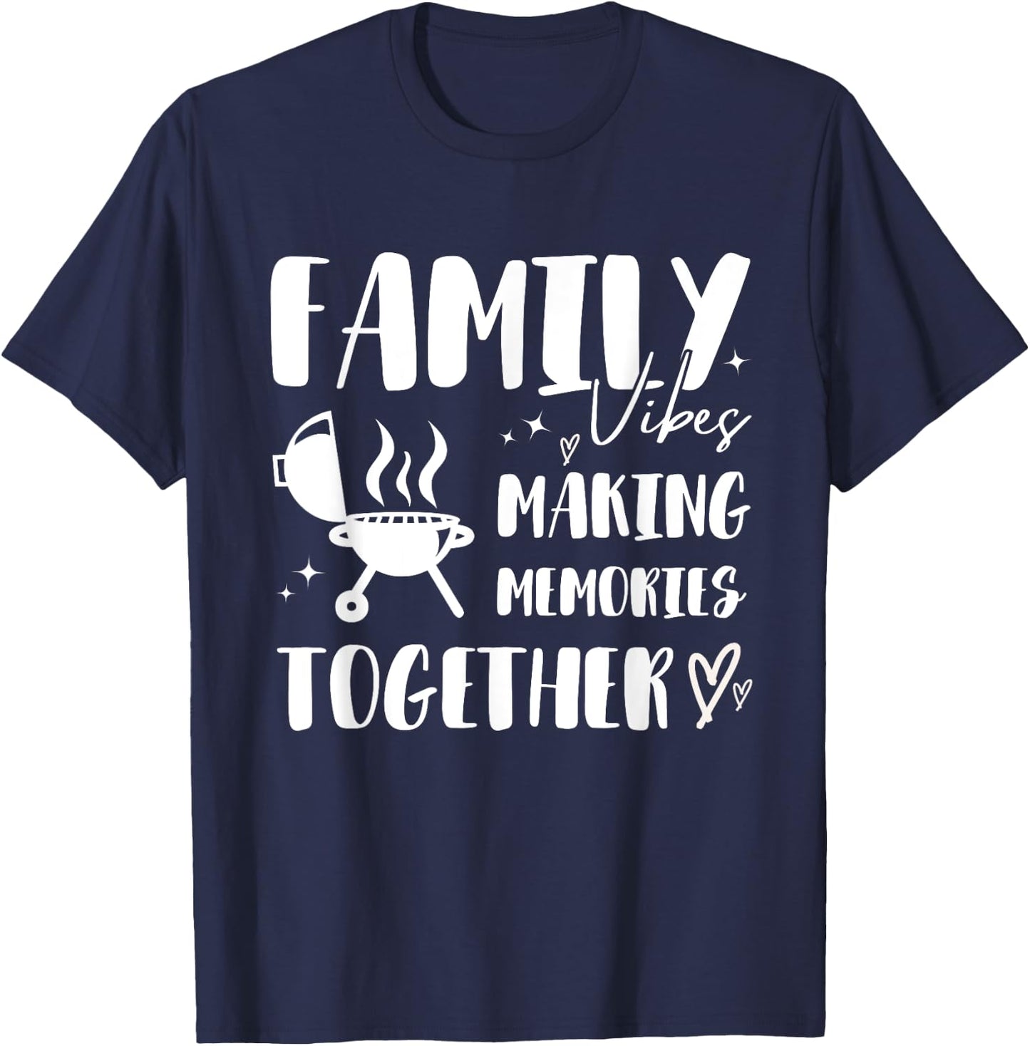 Holiday BBQ Family Matching Reunion Making Memories 2025 T-Shirt - T-Shirt | Navy