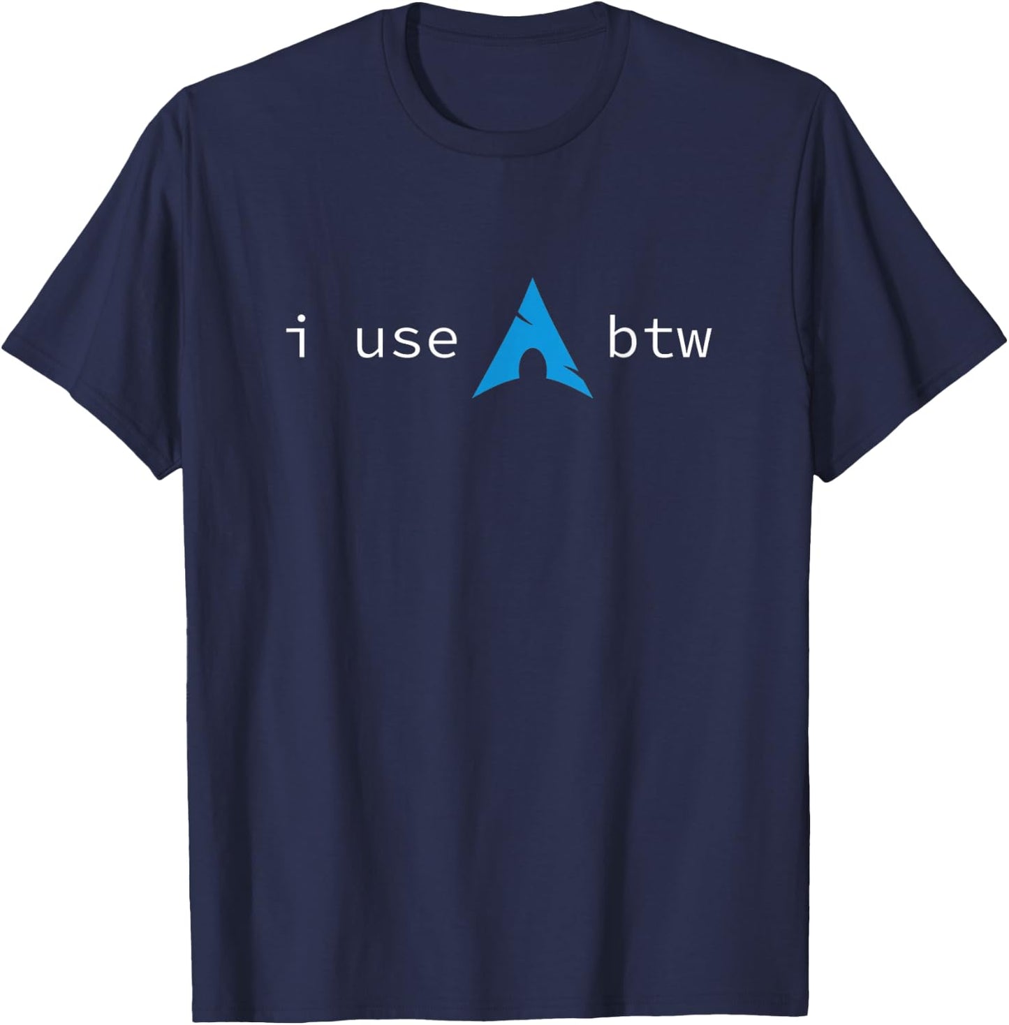 All Things Geek by MCMA I Use Arch, BTW , Small T-Shirt - T-Shirt | Navy