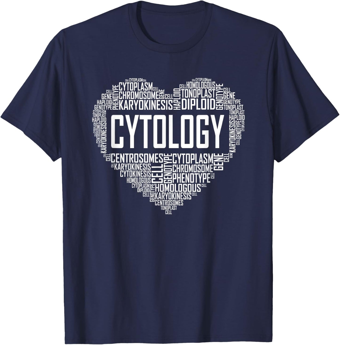 Cytology Heart Gift Cytologists Gift Cell Molecular Biology T-Shirt - T-Shirt | Navy