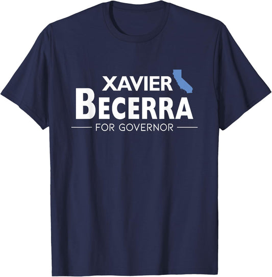 Xavier Becerra California Governor Election 2026 Democrats T-Shirt - T-Shirt | Navy