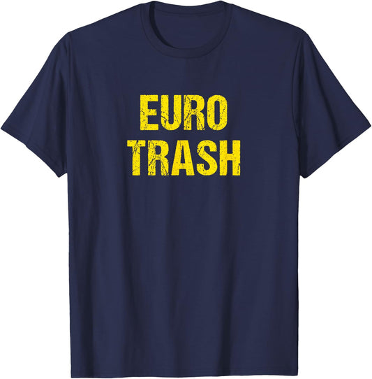 Euro Trash T-Shirt - T-Shirt | Navy