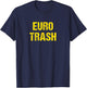 Euro Trash T-Shirt - T-Shirt | Navy