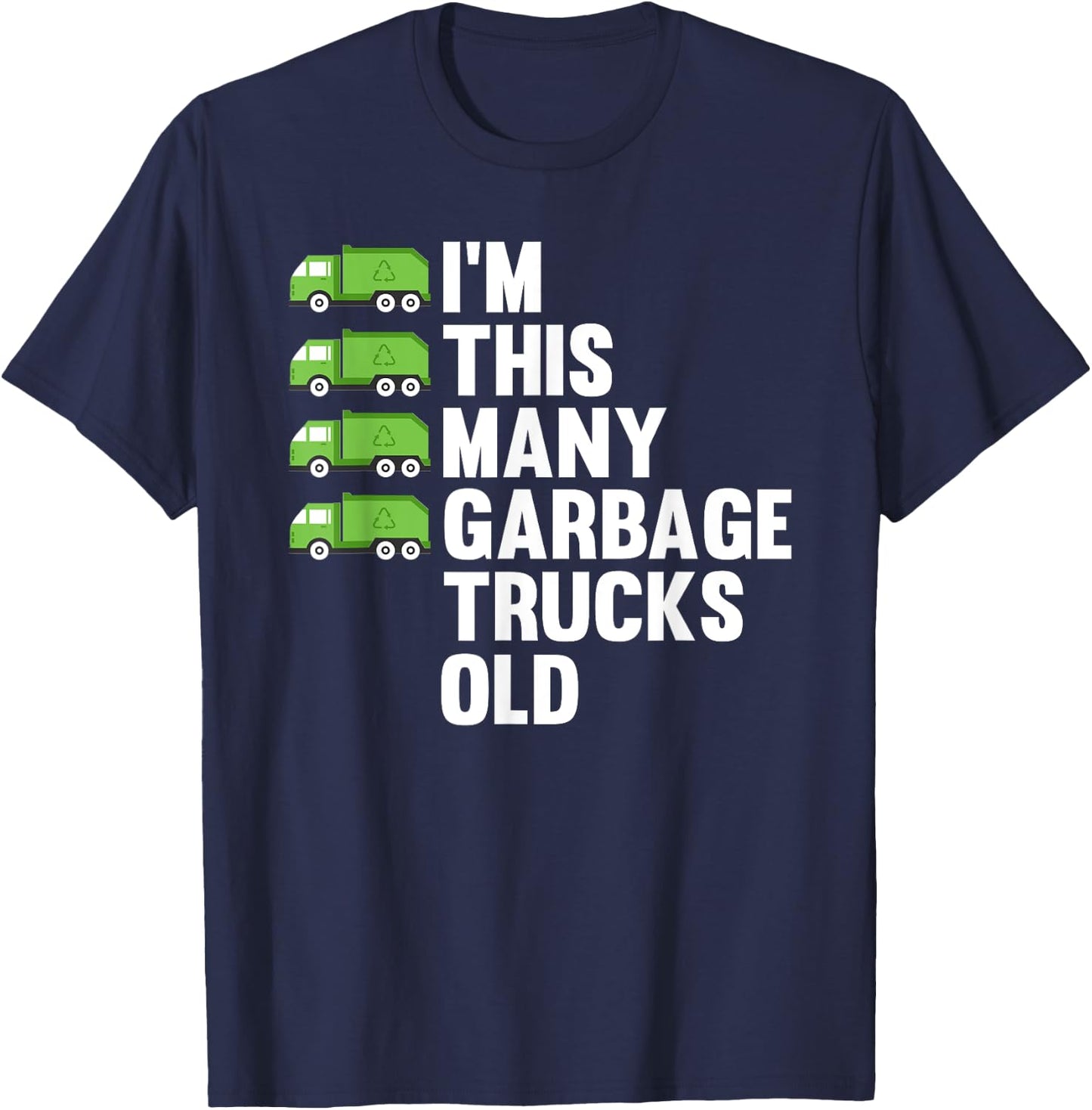 4th Birthday 4 Years Old - I'm This Many Garbage Trucks Old T-Shirt - T-Shirt | Navy