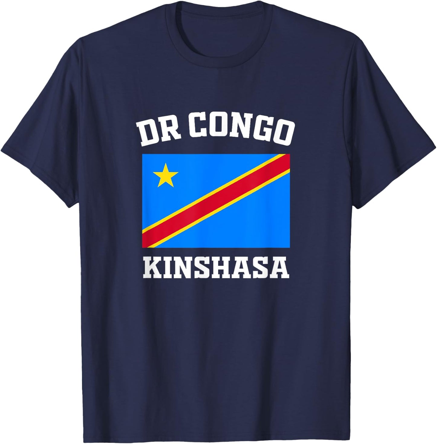 DR Congo Flag Kinshasa Vacation Africa Souvenirs Gifts T-Shirt - T-Shirt | Navy