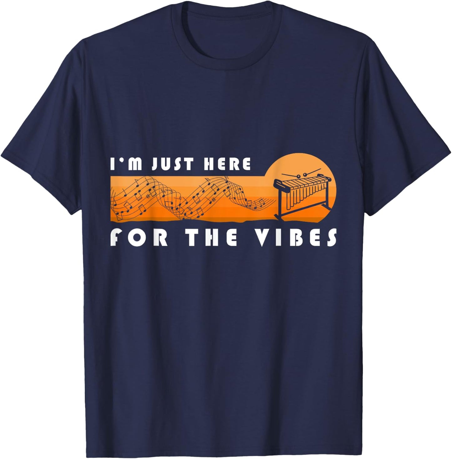 vibraphone just here for vibes For A vibraphonist vibraphone T-Shirt - T-Shirt | Navy