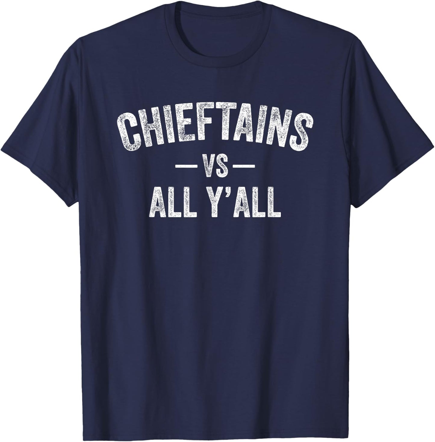Chieftains Logan vs. All Y’all HS T-Shirt - T-Shirt | Navy