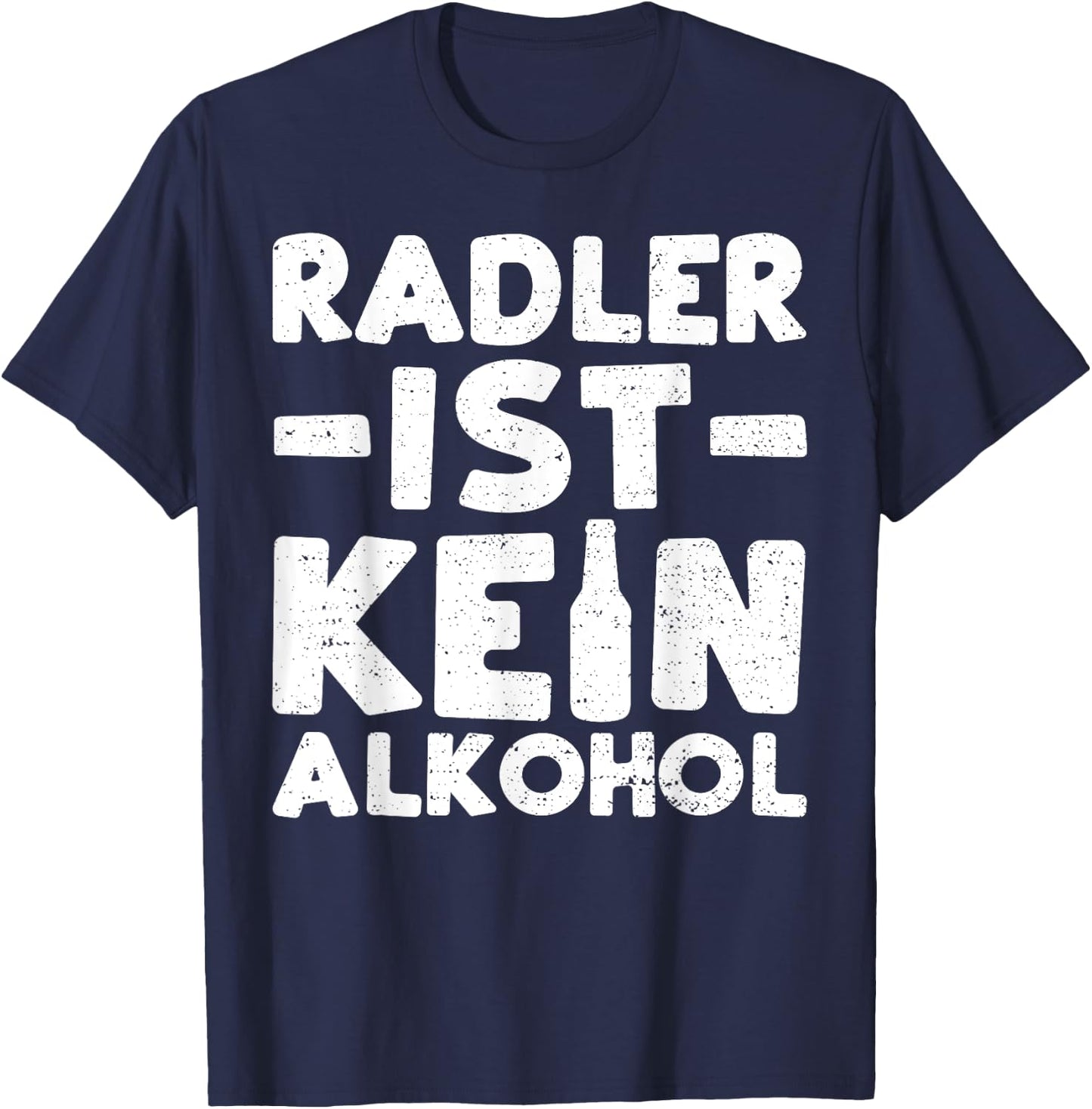 Radler: Radler Is Not Alcohol - Beer T-Shirt - T-Shirt | Navy