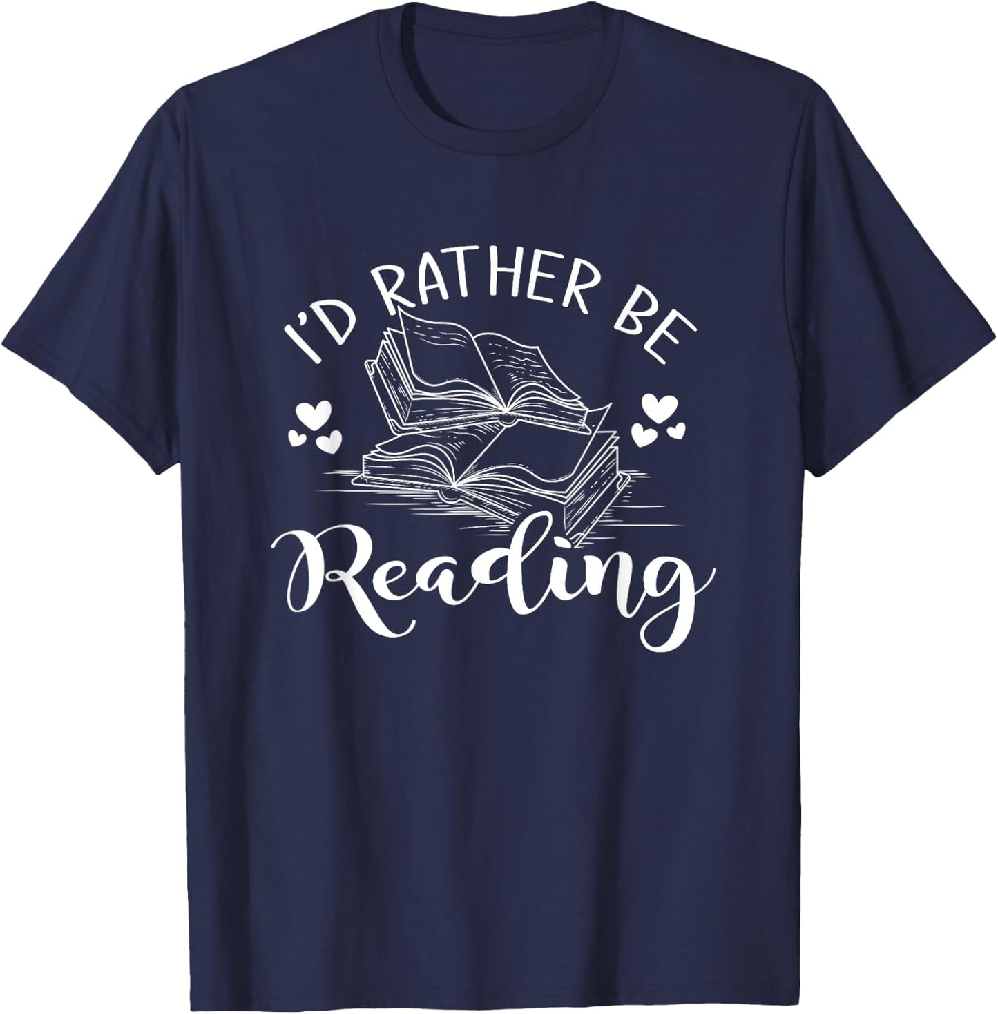 Id Rather Be Reading T-Shirt - T-Shirt | Navy