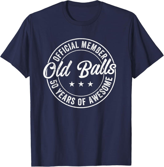 Vintage 50th Birthday Old Balls Club 1974 50 Years T-Shirt - T-Shirt | Navy