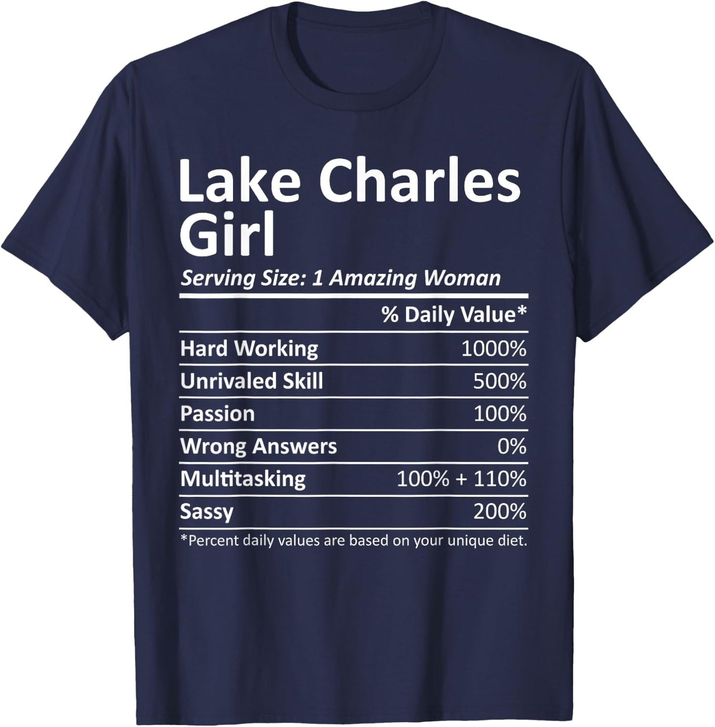 LAKE CHARLES GIRL LA LOUISIANA Funny City Home Roots Gift T-Shirt - T-Shirt | Navy