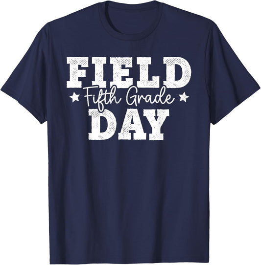 5th Grade Field Day 2025 Fifth Grade School Teacher Student T-Shirt - T-Shirt | Navy
