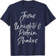 Cute Christian Workout Quote Jesus Weights & Protein Shakes T-Shirt - T-Shirt | Navy