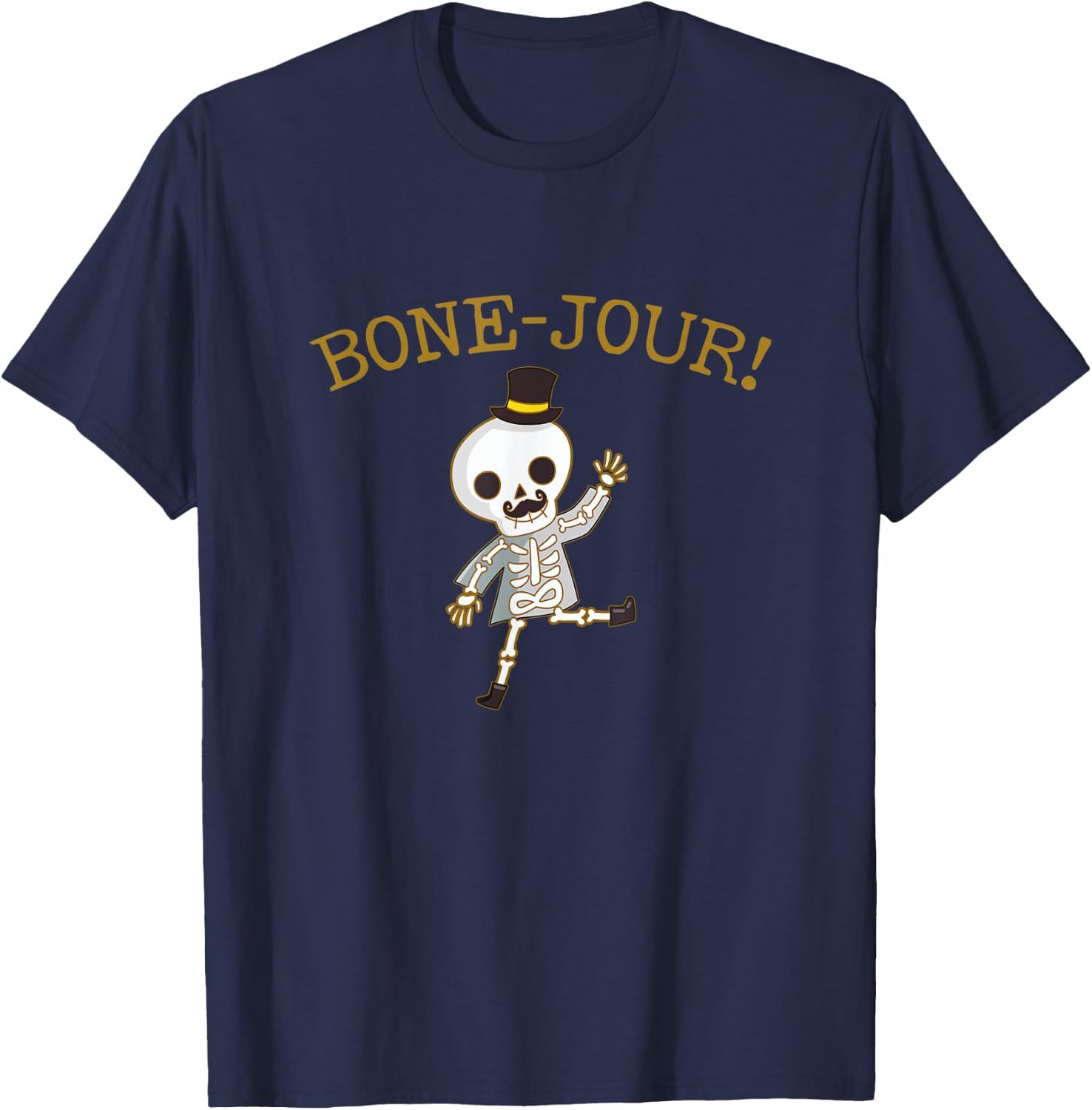 Bone-Jour - Gifts For Orthopedic Surgeons, Bone Doctors T-Shirt - T-Shirt | Navy