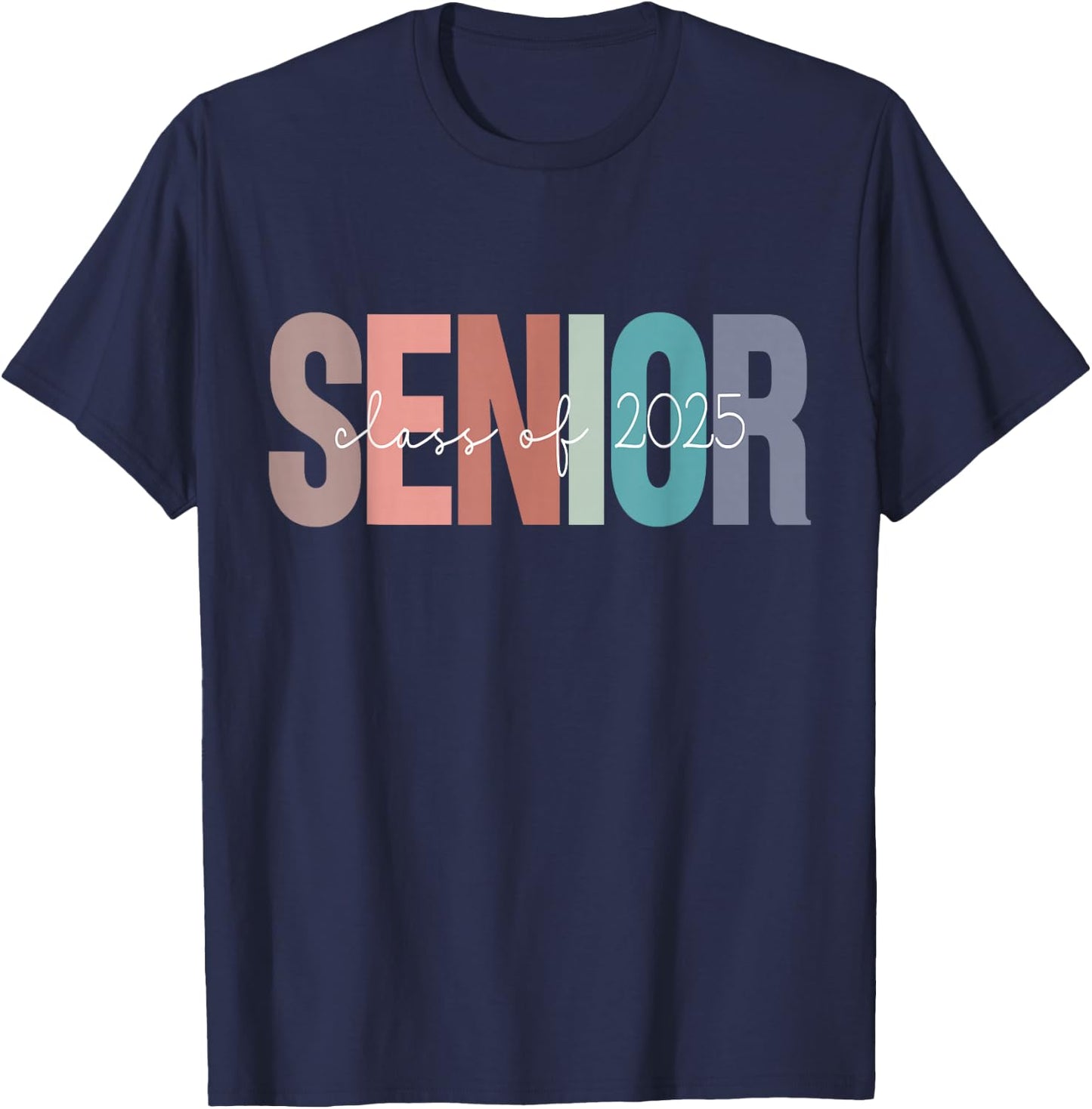 Class of 2025 Senior Graduation T-Shirt - T-Shirt | Navy