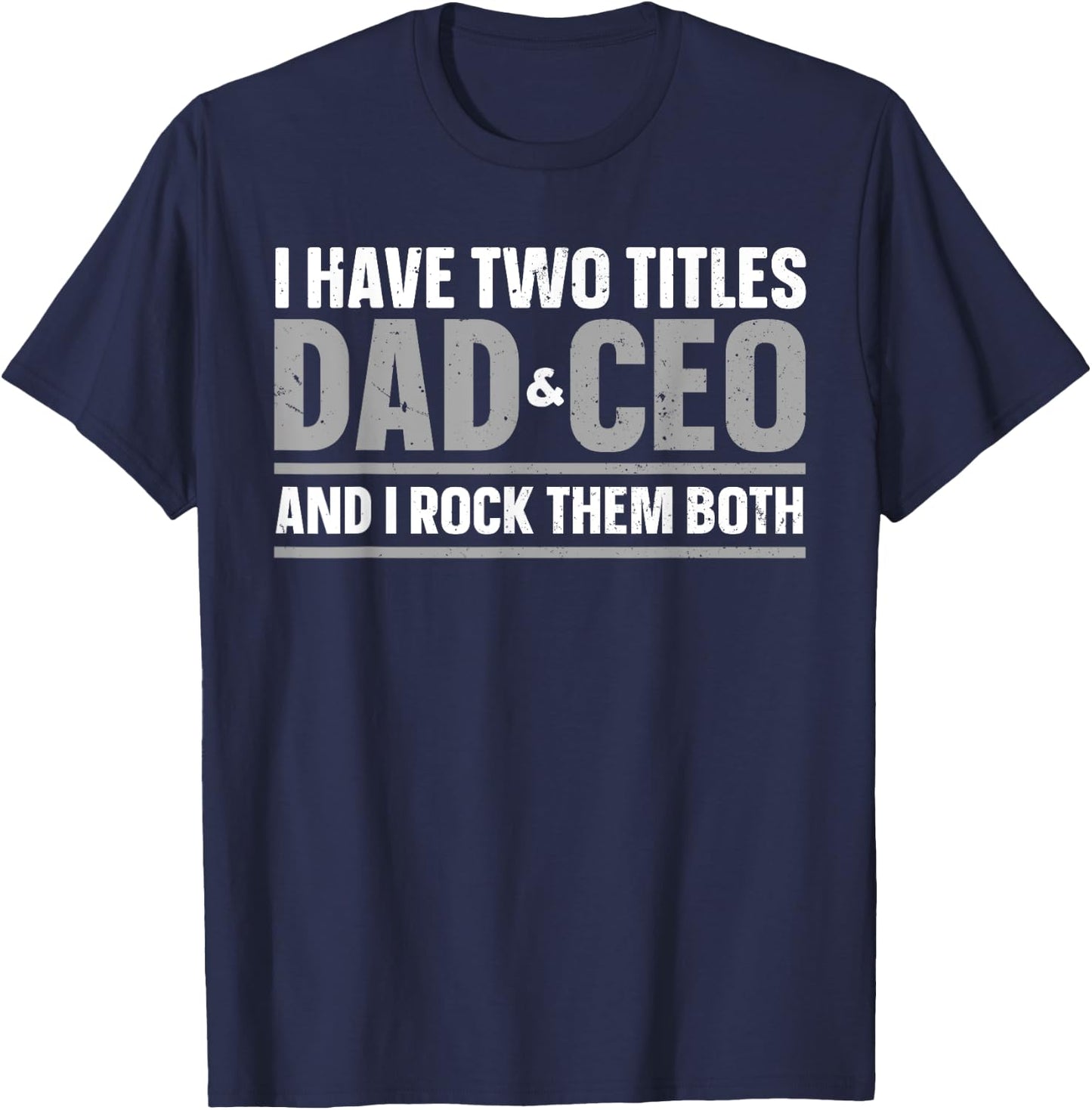 CEO Art For Dad Men Father Business Owner Entrepreneur CEO T-Shirt - T-Shirt | Navy