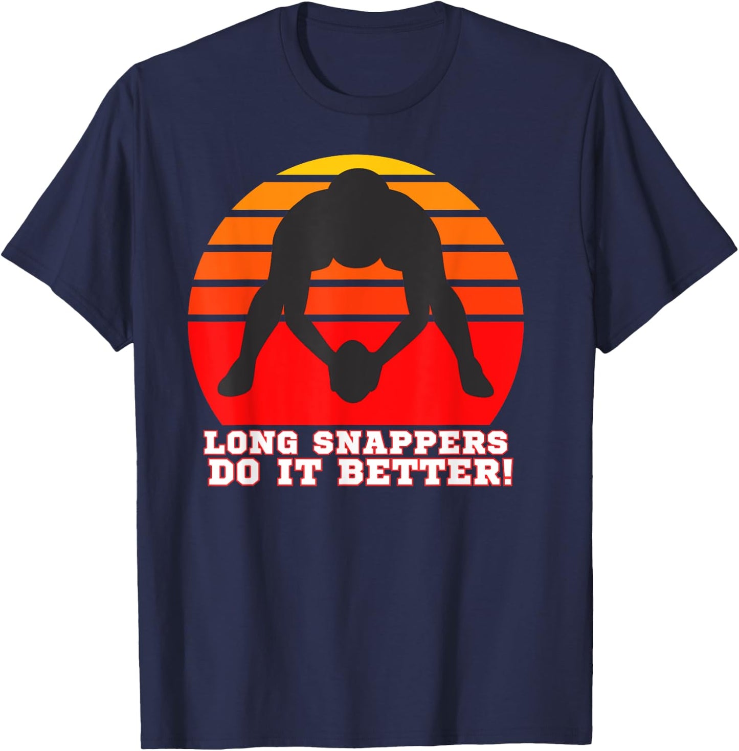 Long Snapper Shirt , Long Snappers, Long Snap Shirt T-Shirt - T-Shirt | Navy