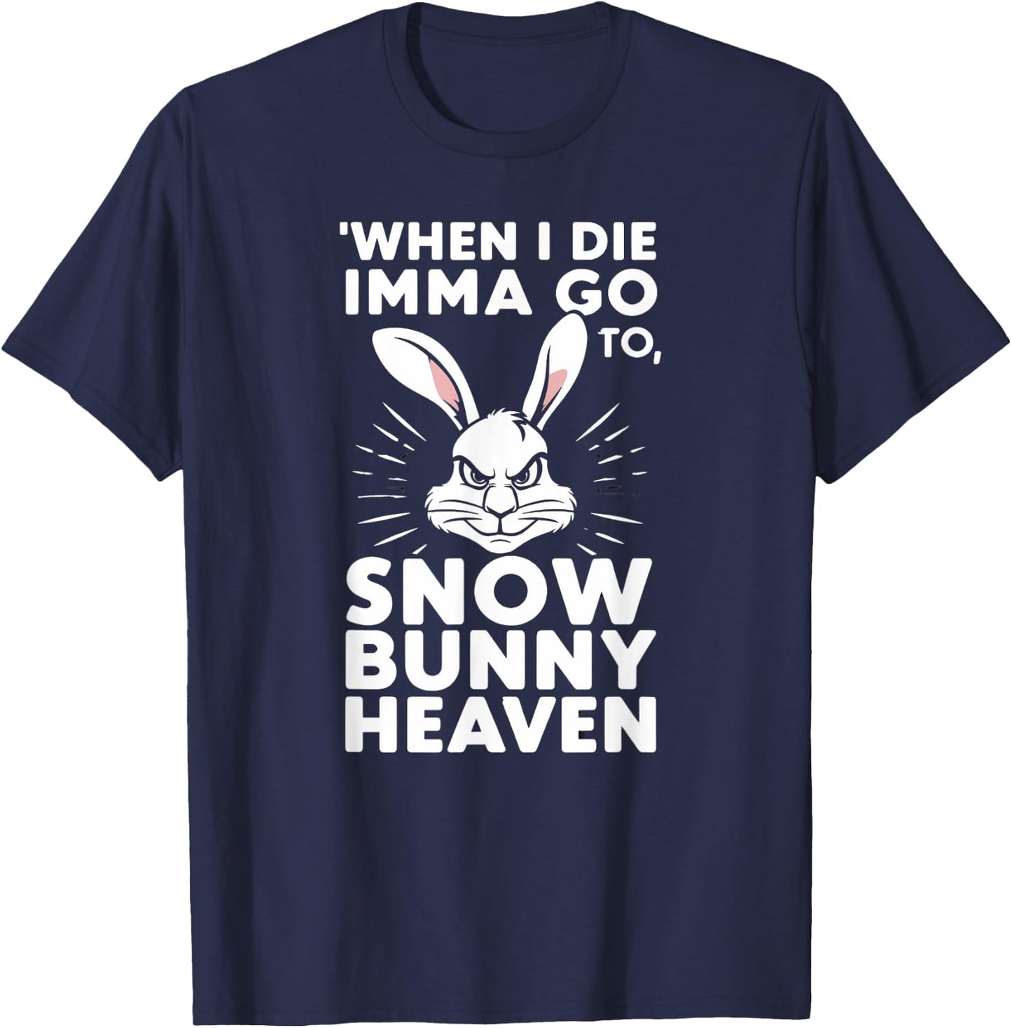 Snow Bunny Heaven T-Shirt - T-Shirt | Navy
