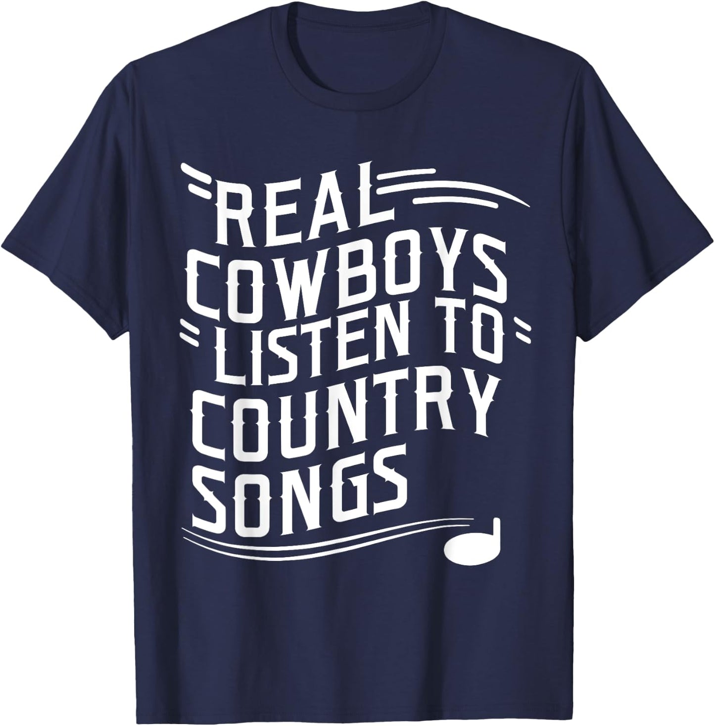 Funny Cowboy Sayings Vintage Country Music Lover T-Shirt - T-Shirt | Navy