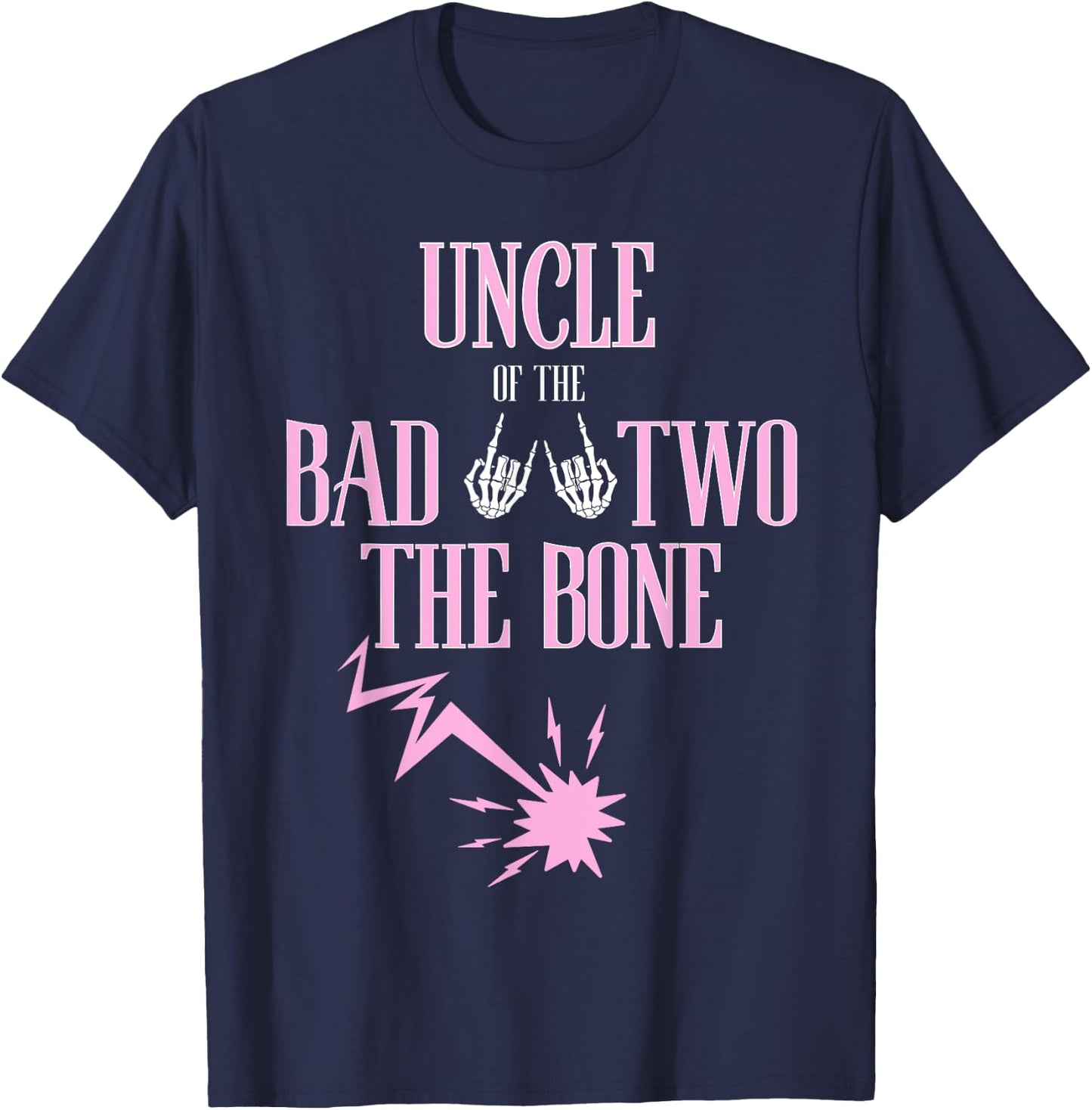 Uncle of the Bad Two The Bone Rock-and-Roll 2nd Birthday T-Shirt - T-Shirt | Navy