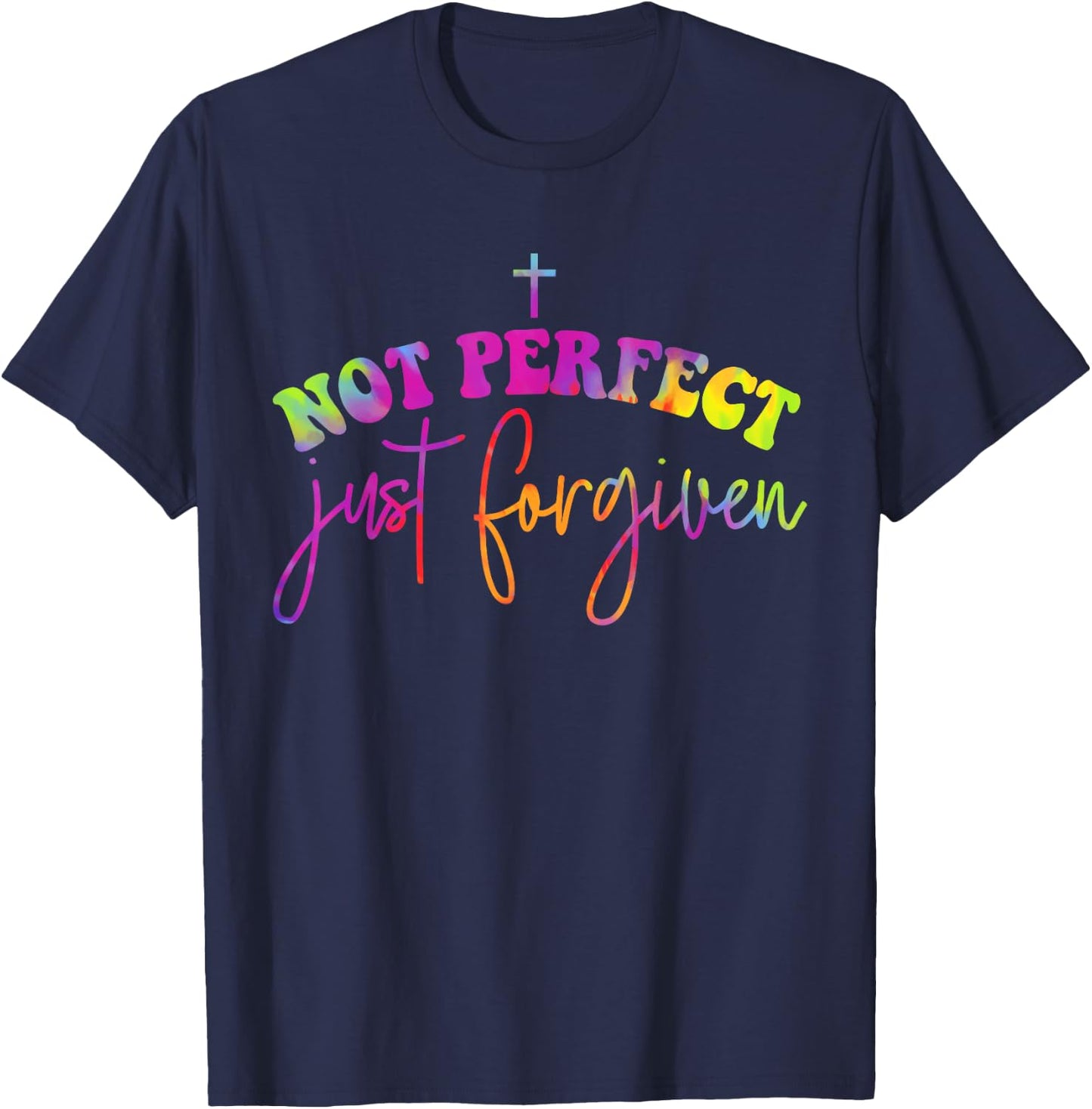 Not Perfect Just Forgiven Christian God Jesus Hippie T-Shirt - T-Shirt | Navy