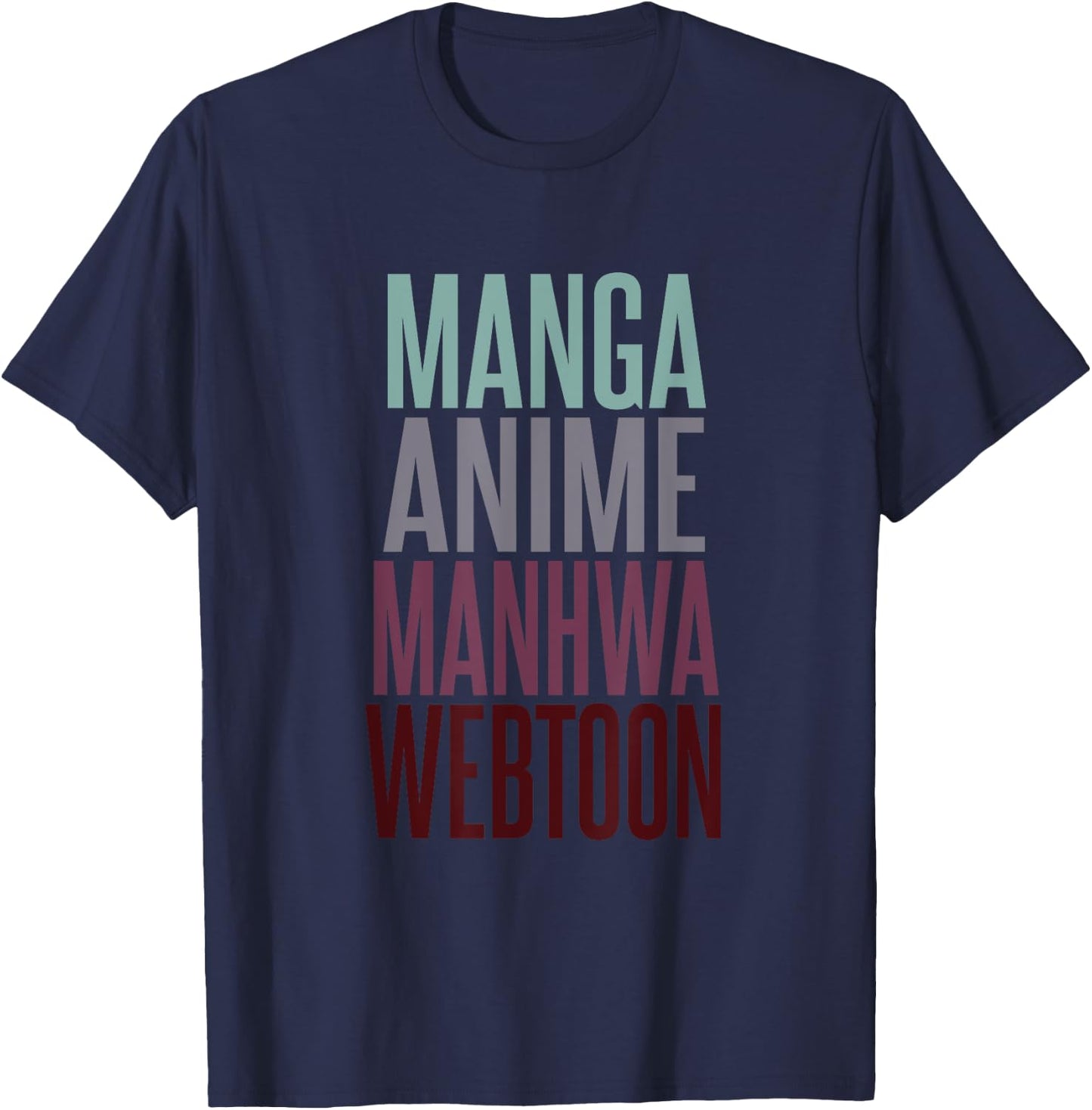 Manga Anime Manhwa Webtoon Typography Design T-Shirt - T-Shirt | Navy