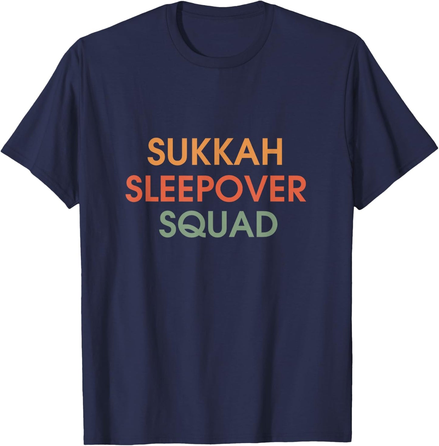 Sukkah Sleepover Squad Jewish Sukkot Pajama Slumber Party T-Shirt - T-Shirt | Navy