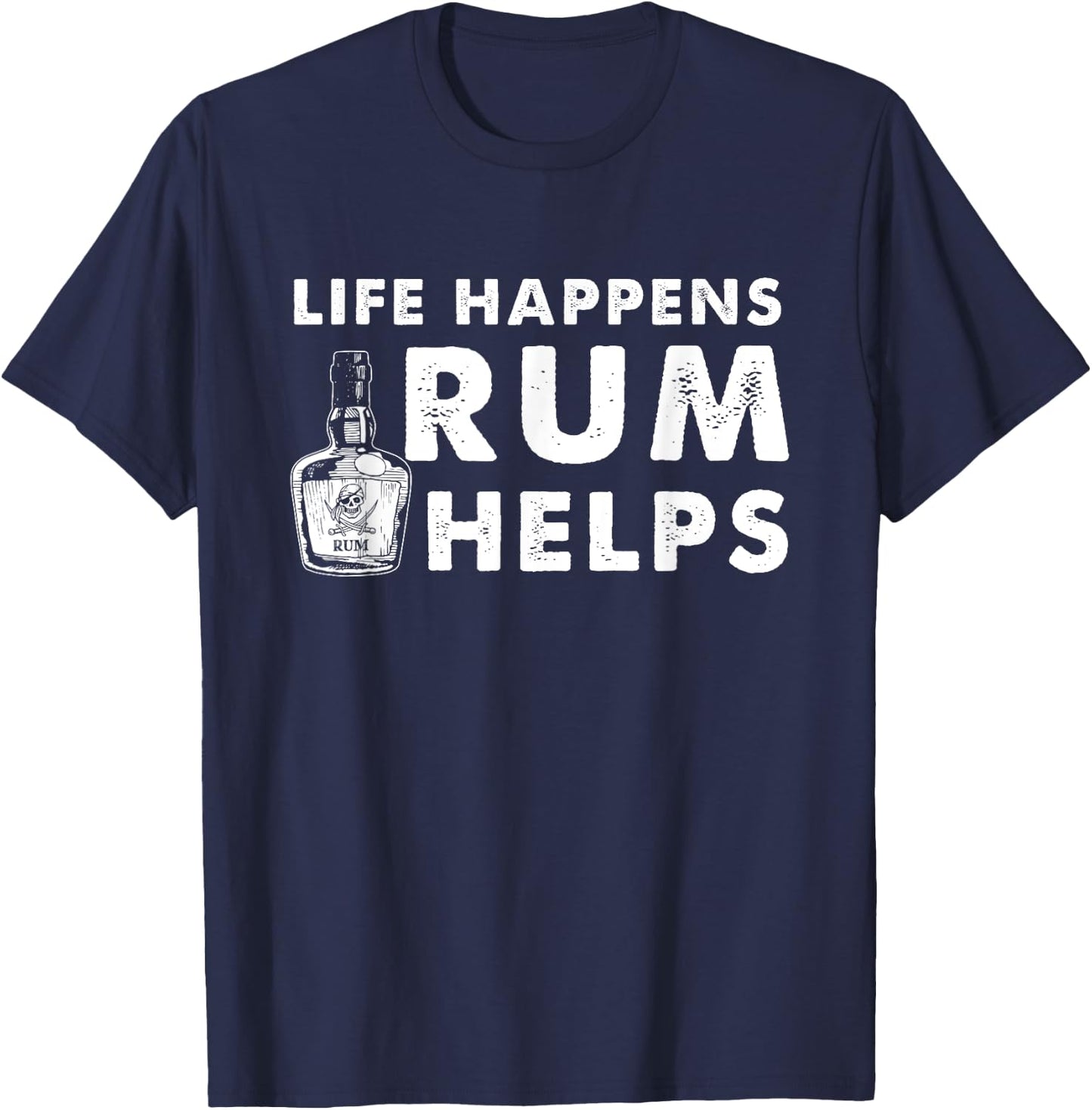 Rum Helps - Funny Rum Drinker T-Shirt - T-Shirt | Navy