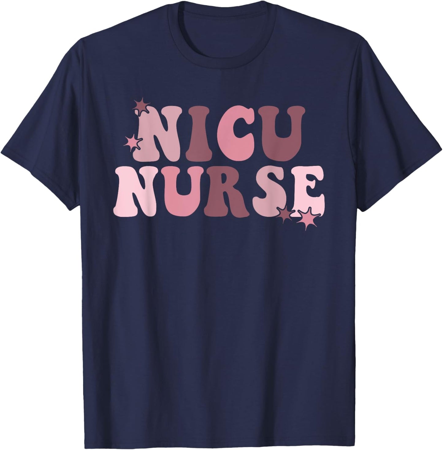 NICU Nurse Neonatal ICU Nurse Infant Care Specialist Newborn T-Shirt - T-Shirt | Navy