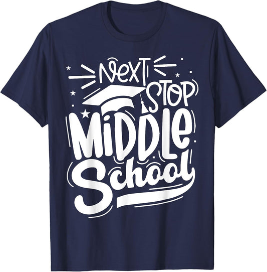 Vintage Next Stop Middle School Funny Students Graduation T-Shirt - T-Shirt | Navy