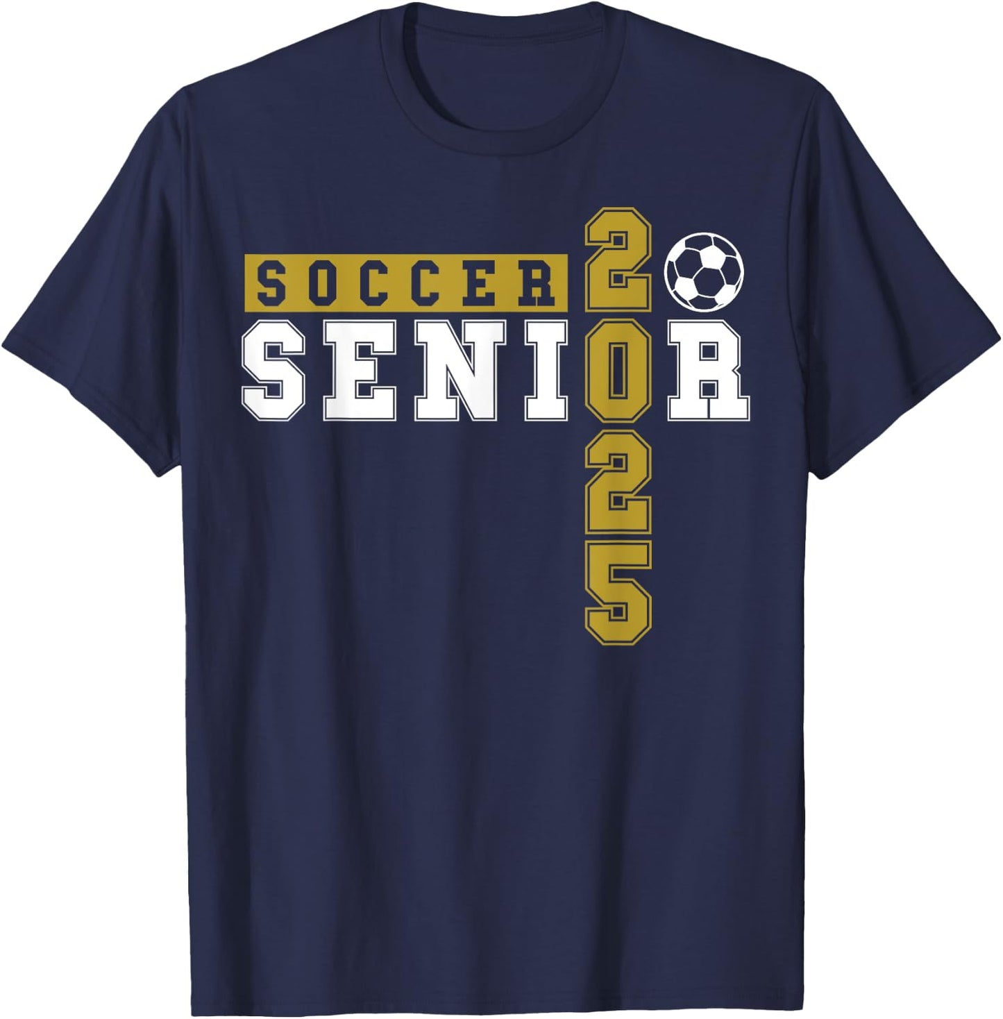 Soccer Senior Night Soccer Senior 2025 Graduation 11 T-Shirt - T-Shirt | Navy