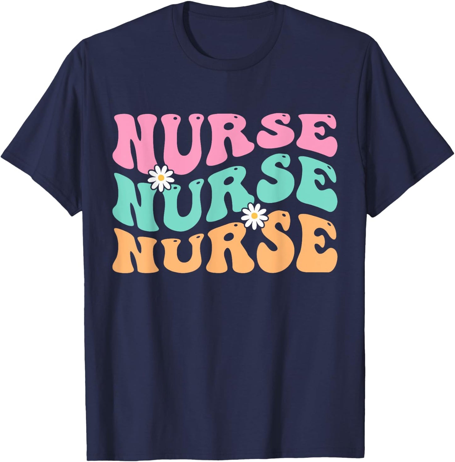 Groovy Nurse - Future Nurse Appreciation Nursing T-Shirt - T-Shirt | Navy