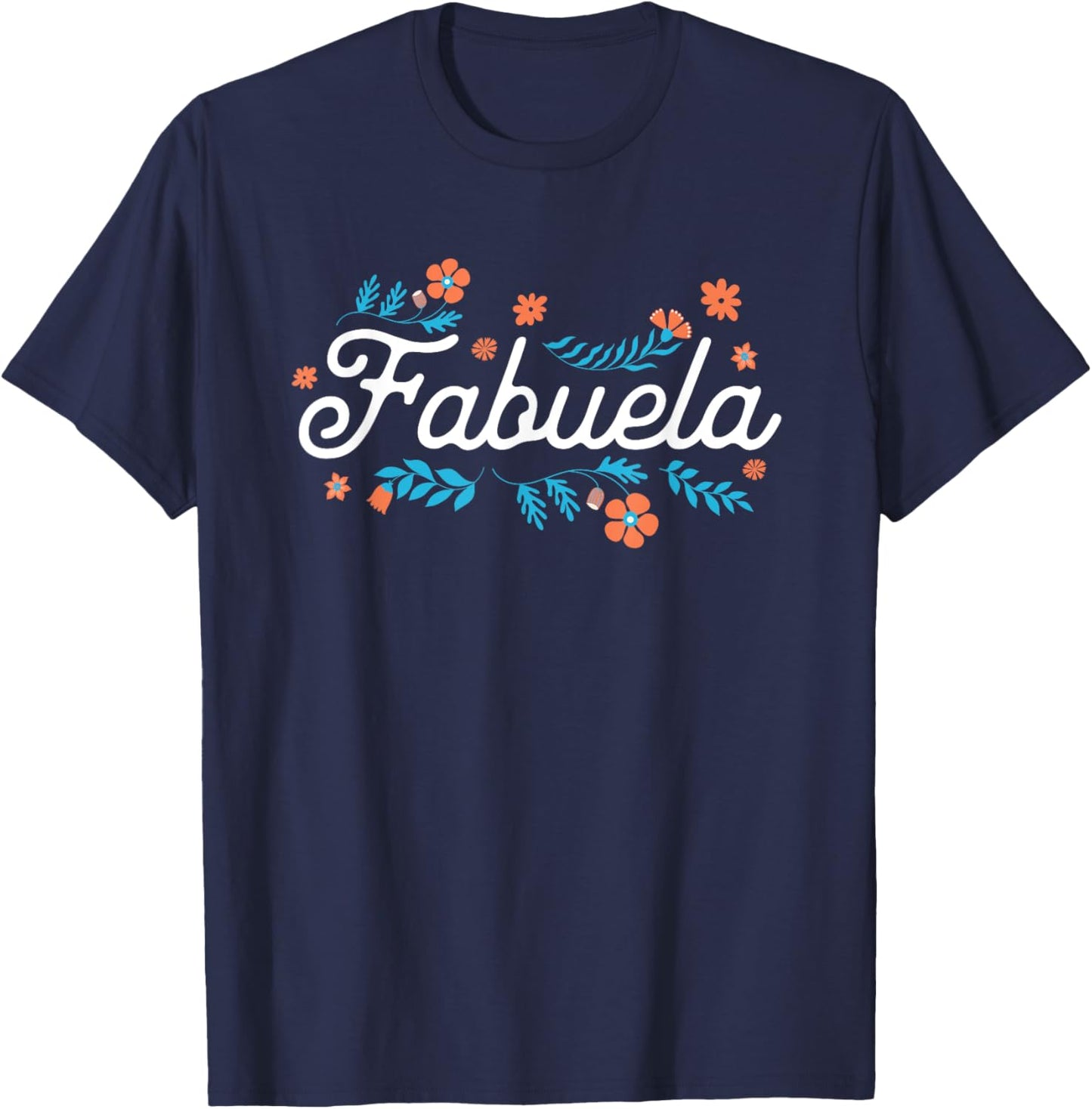 Floral Fabuela Fabulous Grandma T-Shirt - T-Shirt | Navy