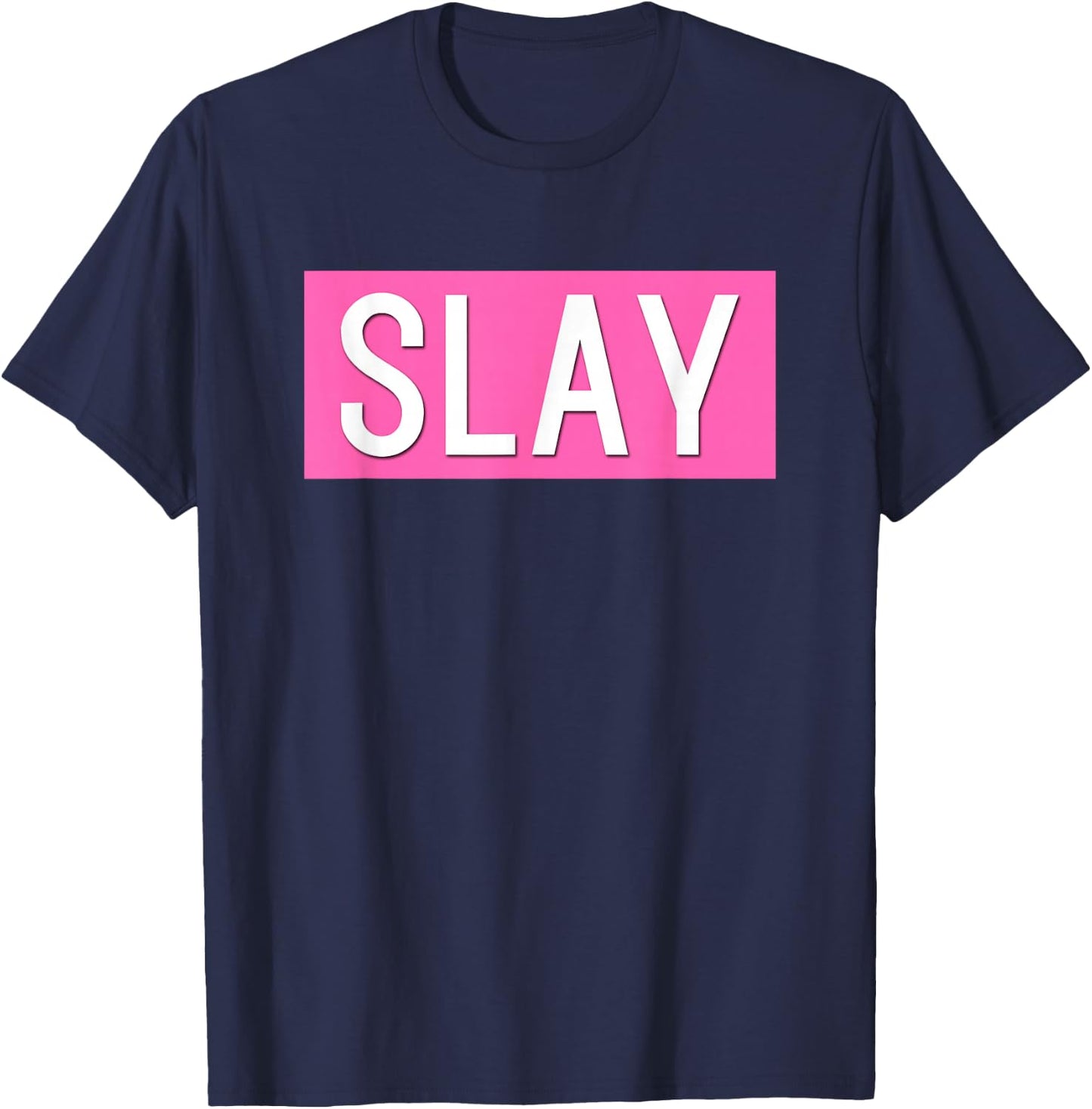 Slay T-Shirt - T-Shirt | Navy