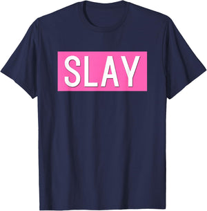 Slay T-Shirt - T-Shirt | Navy